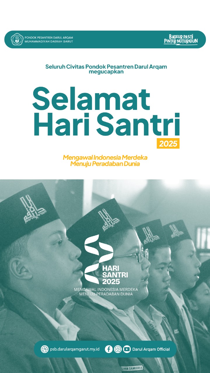 Selamat Hari Santri 2025: Santri Darul Arqam, Pilar Peradaban Dunia!
