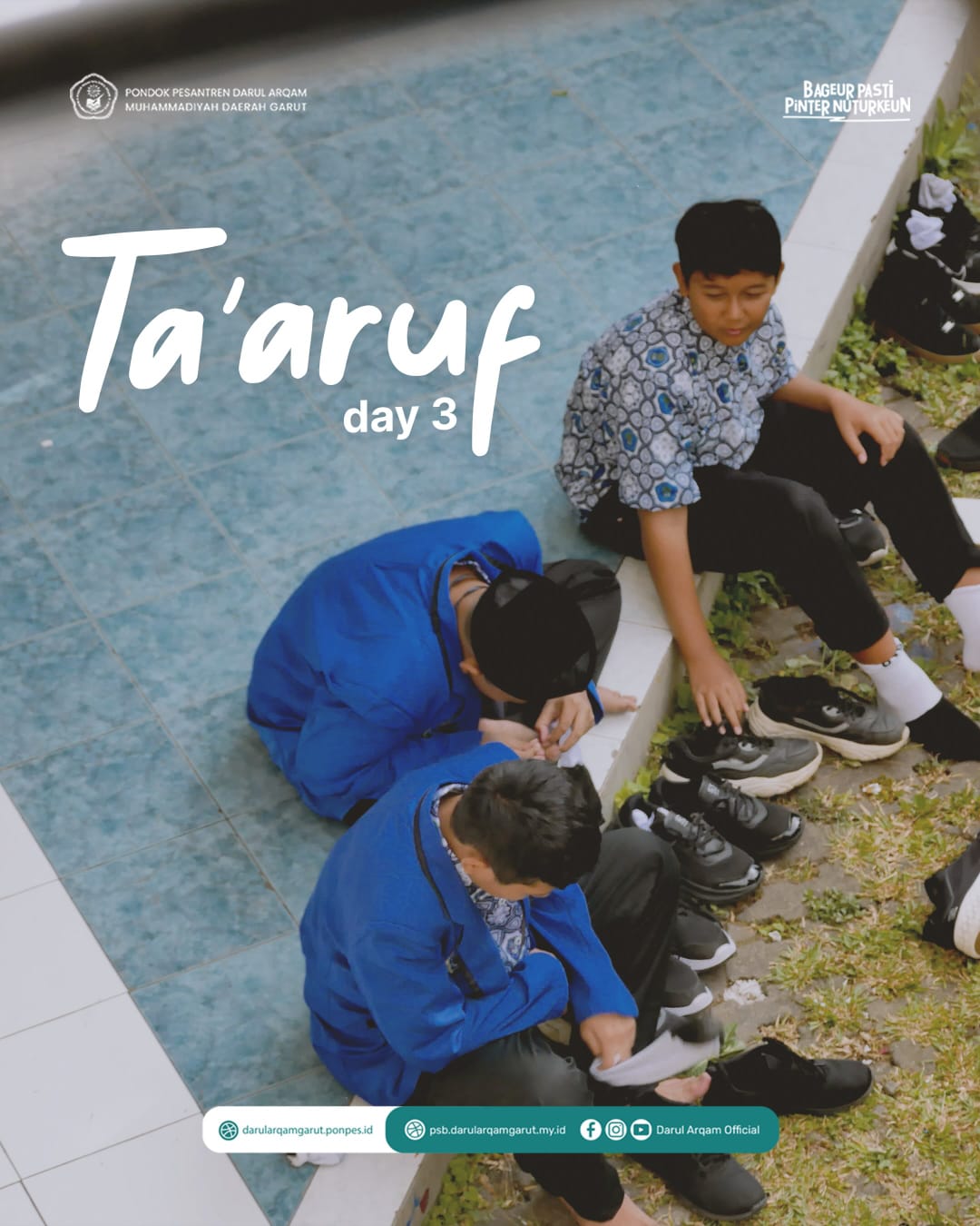 BERSIH JIWA, TERTIB IBADAH: TA'ARUF DAY 3